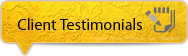 Client Testimonials Client Testimonials